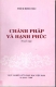 Chánh Pháp và Hạnh Phúc - P6